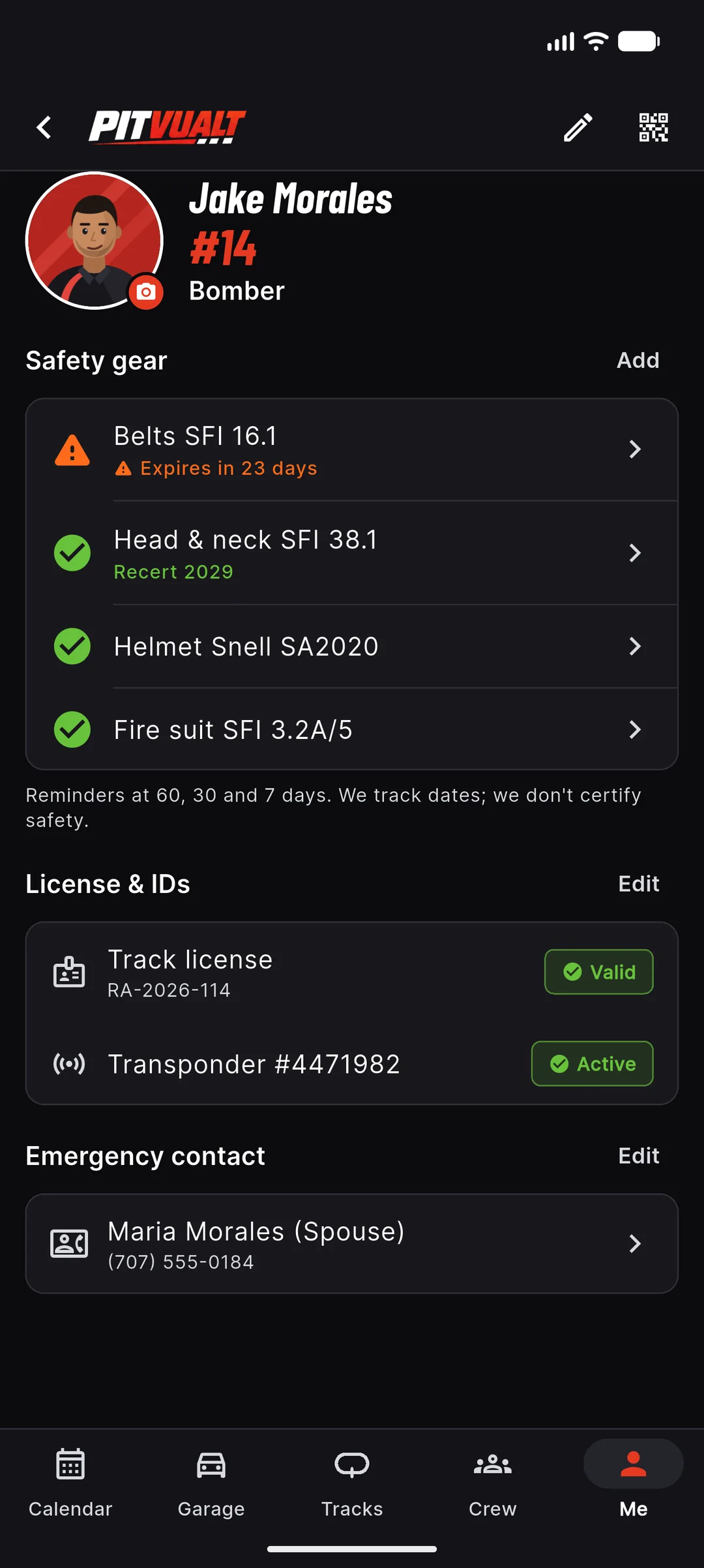 Driver hub for Jake Morales number 14: safety gear list with belts expiring in 23 days, head and neck recert 2029, helmet and fire suit, then track license, transponder and emergency contact
