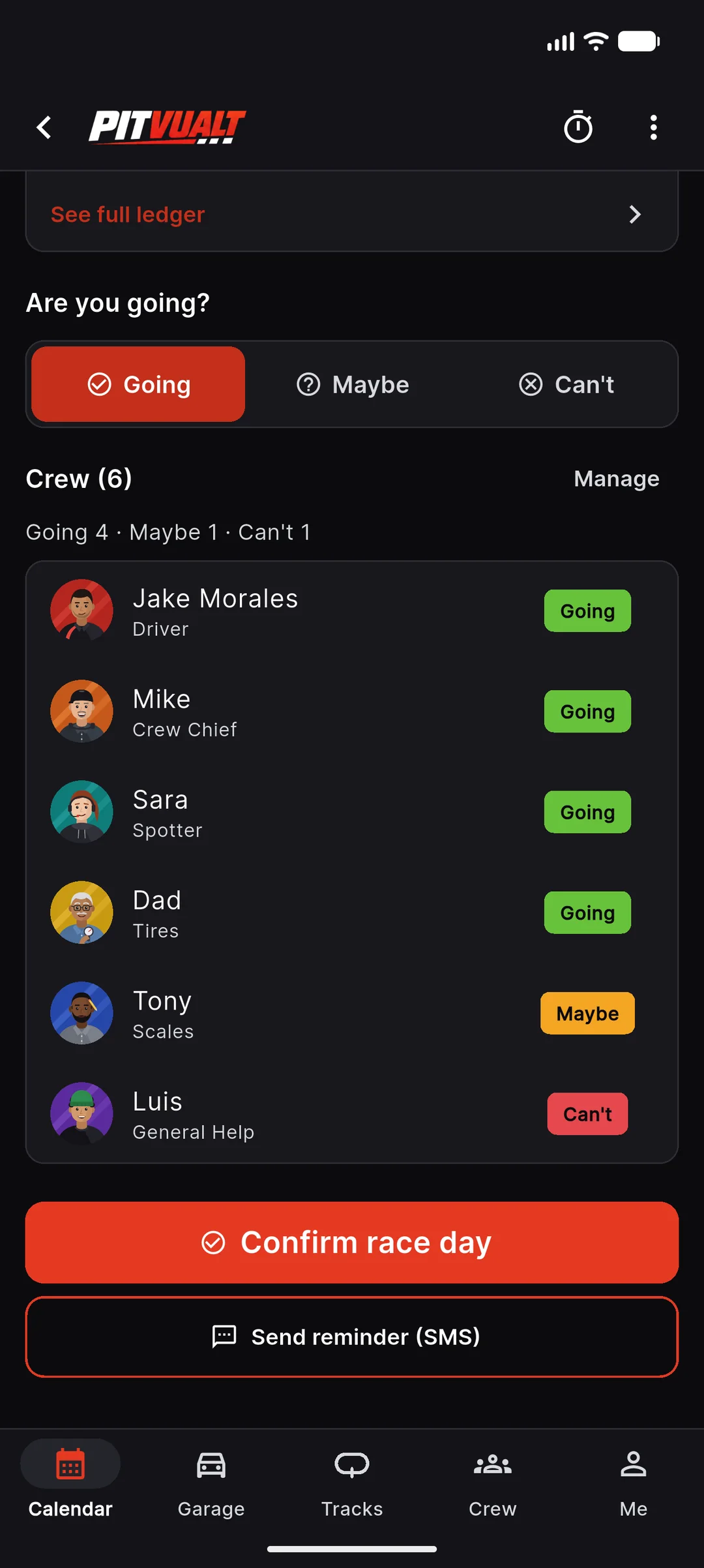 Race-day page, Are you going: Going, Maybe and Can’t buttons, Crew (6) with Going 4 Maybe 1 Can’t 1, each crew member with a Going, Maybe or Can’t tag, and Confirm race day and Send reminder buttons